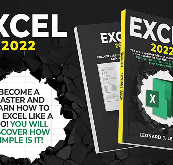 The most recent guide to mastering Microsoft Excel is called Excel 2022